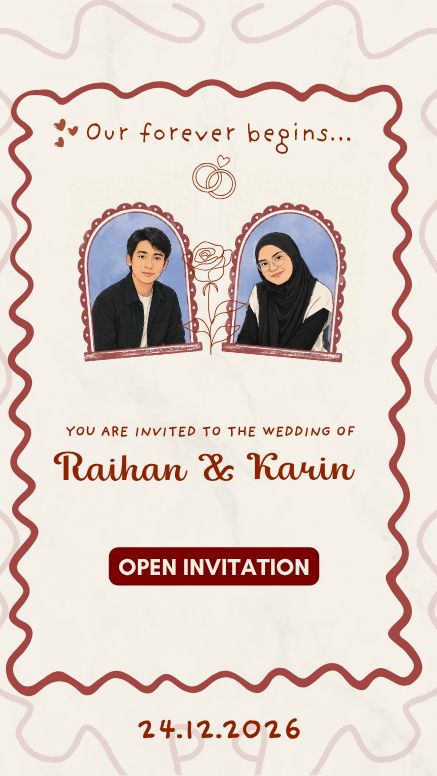 Desain undangan asli Karin: Our forever begins, foto Raihan dan Karin, bingkai burgundy, dan tanggal 24 Desember 2026